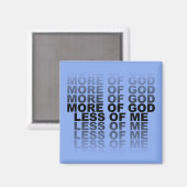 Christelijk Meer van God Minder van Mij Magneet (Voorkant / Achterkant)