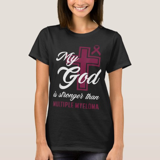 Christelijk mijn God is sterker dan multipel myelo T-shirt (Voorkant)