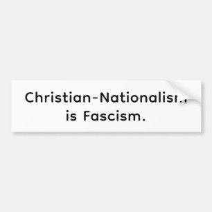 Christelijk-nationalisme Fascisme Hankamer Artjunk Bumpersticker