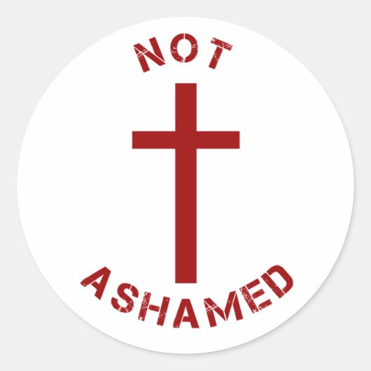 Christelijk niet-Ashamed Rode Kruis en tekstontwer Ronde Sticker (Voorkant)
