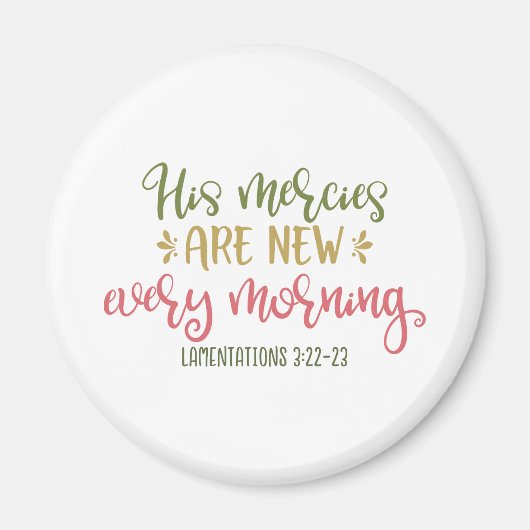 Christelijk ontwerp zijn elke ochtend nieuwe ontwe magneet (Voorkant)