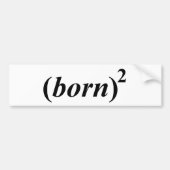 Christelijk "opnieuw geboren" bumpersticker (Voorkant)