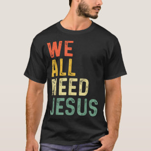 Christelijk pasen Bijbel citaat we hebben allemaal T-shirt