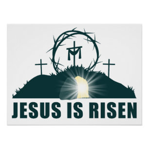Christelijk Pasen Pasen Jezus is Risen Perfect Poster