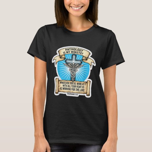 Christelijk Patholoog Pathologie Is Mijn Dienst Do T-shirt (Voorkant)