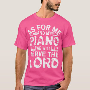 Christelijk pianospelershemd Dien de Heer Pianist T-shirt