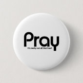 Christelijk Pray Ronde Button 5,7 Cm (Voorkant)