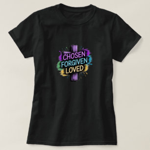 Christelijk T-Shirt Chosen-Forgiven-Loved