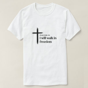 Christelijk T-shirt Heren Psalm 119:45