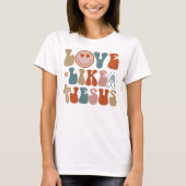 Christelijk T-shirt, liefde zoals Jezus T-shirt (Voorkant)