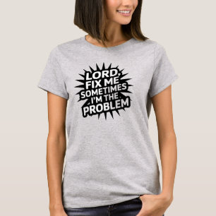 Christelijk T-shirt Lord Fix Me