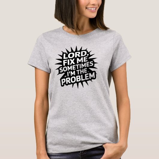 Christelijk T-shirt Lord Fix Me (Voorkant)