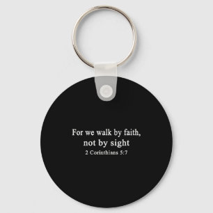 Christelijk T-shirt Wandelen Door Het Geloof En Ni Sleutelhanger