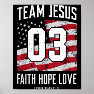 Christelijk - Team Jezus 03 Geloof Hoop Liefde Poster