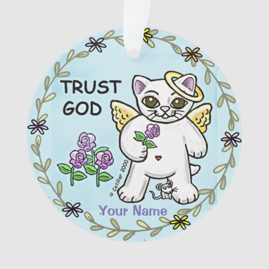 Christelijk Vertrouw God Kitty kat Ornament (voorkant)