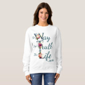 Christelijk vrouwelijk geloof Bijbel Verse Way Tru Trui (Voorkant volledig)