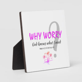 Christelijk WAAROM ZORGEN? GOD KNOWS Matt 6:25 Phi Fotoplaat