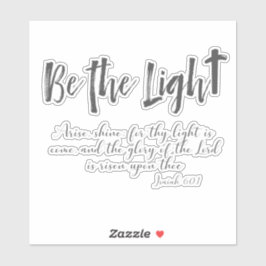 Christelijk Wees het Licht met KJV Schrift Sticker