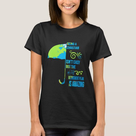 Christelijk zijn is niet makkelijk grappig. t-shirt (Voorkant)