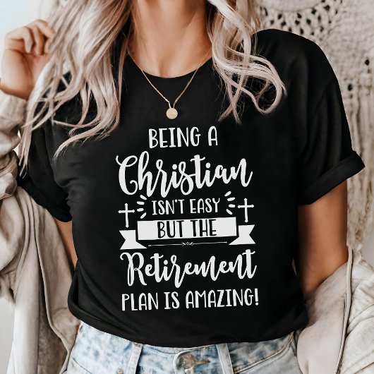 Christelijk zijn is niet makkelijk t-shirt