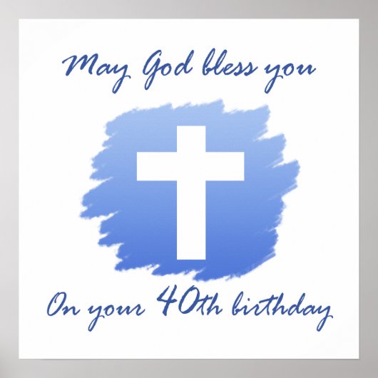 Christelijke 40e verjaardag cadeautjes poster (Voorkant)