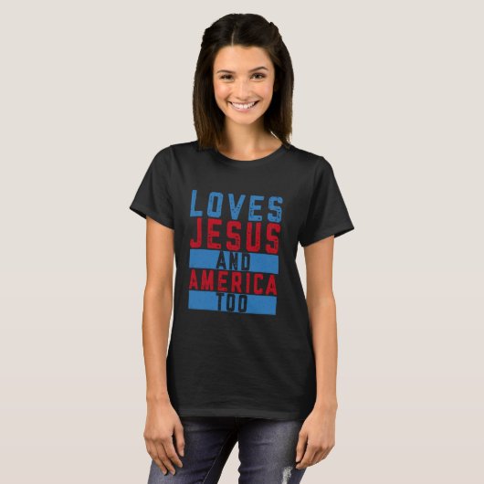 Christelijke 4 juli Kleding Liefde Jezus en Ameri T-shirt (Voorkant volledig)