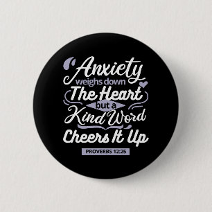 Christelijke Aanmoedigingscitaat – Angst & Vriende Ronde Button 5,7 Cm