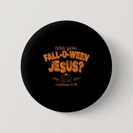 Christelijke Ben jij Fall-o-ween Jezus Pompoen Ver Ronde Button 5,7 Cm (Voorkant)