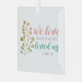 Christelijke BIBLE VERSE We houden van Calligrafie Glas Ornament (Voorkant links)