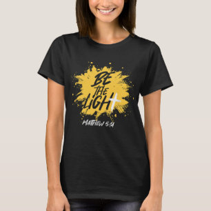 Christelijke bijbel is het licht Matthew 514 T-shirt