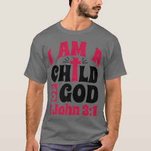 Christelijke Bijbel Verse ik ben een kind van God T-shirt