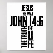 Christelijke Bijbel Verse Jesus The Way John 14:6 Poster (Voorkant)