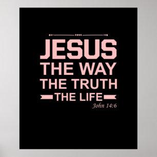 Christelijke Bijbel Verse Jesus Way Truth Life Poster