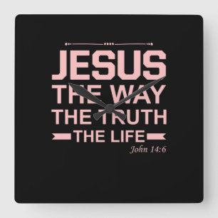Christelijke Bijbel Verse Jesus Way Truth Life Vierkante Klok