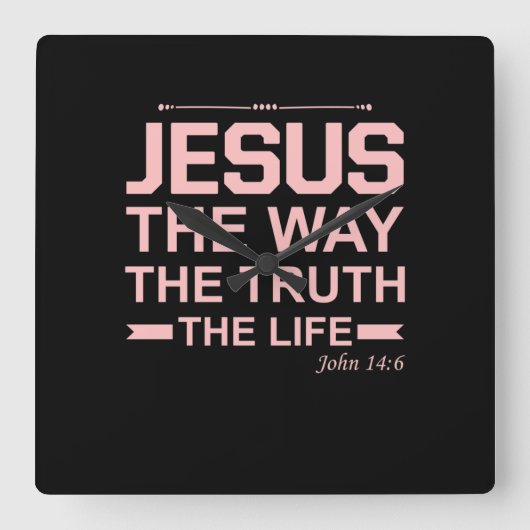 Christelijke Bijbel Verse Jesus Way Truth Life Vierkante Klok (Voorkant)