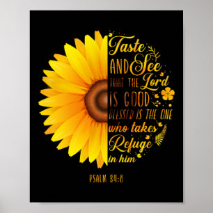 Christelijke Bijbel Verse Psalm 34:8 Zonnebloem Poster