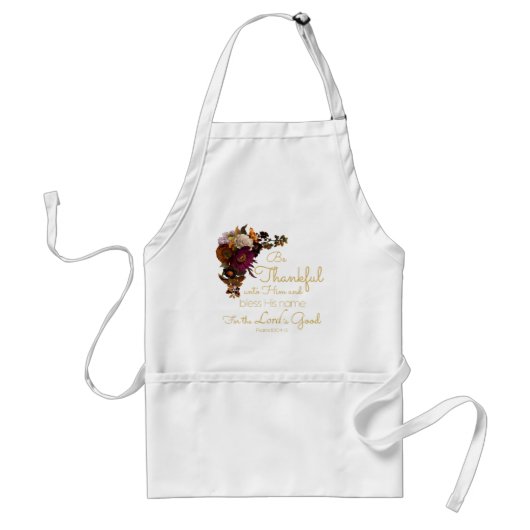 Christelijke bijbel voor vrouwen Verse: Wees dankb Standaard Schort (Voorkant)