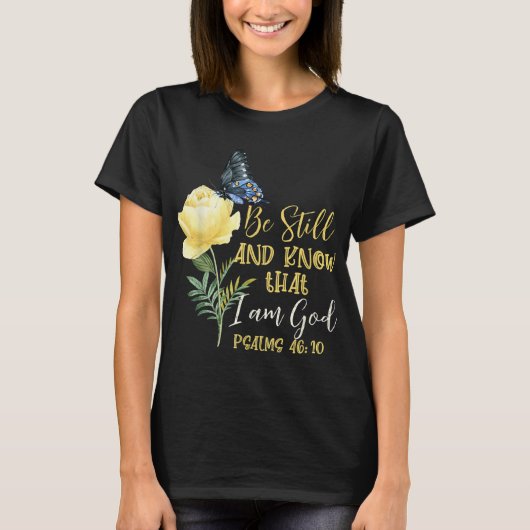 Christelijke bijbelbus verse psalm 4610 bloemvlieg t-shirt (Voorkant)