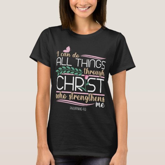 Christelijke Bijbelse Filippijnen 4:13 T-shirt (Voorkant)