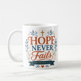Christelijke Bijbelse Quote Hoop Faalt Nooit Koffiemok