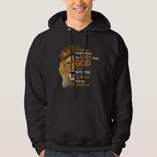 Christelijke Bijbelse Verse Joshua 1 9 Lion Faith Hoodie (Voorkant)