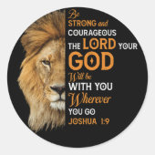Christelijke Bijbelse Verse Joshua 1 9 Lion Faith Ronde Sticker (Voorkant)