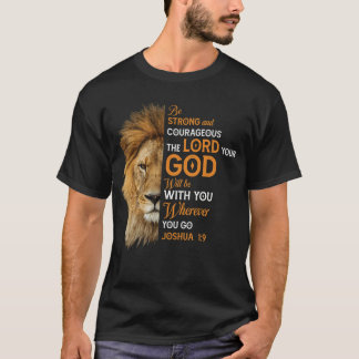 Christelijke Bijbelse Verse Joshua 1 9 Lion Faith T-shirt