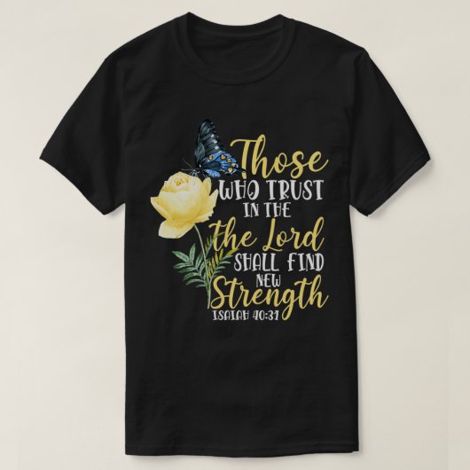 Christelijke Bijbelse vlindervlinderbloemflank Isa T-shirt (Design voorkant)
