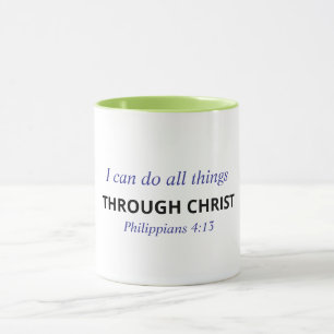 Christelijke Bijbeltekst Mok - Filippenzen 4:13