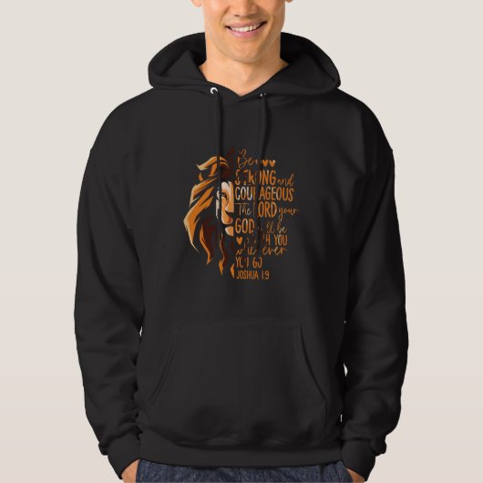 Christelijke Bijbelverse Joshua 1:9 Lion Hoodie (Voorkant)