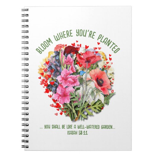 Christelijke BLOEI WAAR U BENT GEPLANT Bloemen Notitieboek (Voorkant)