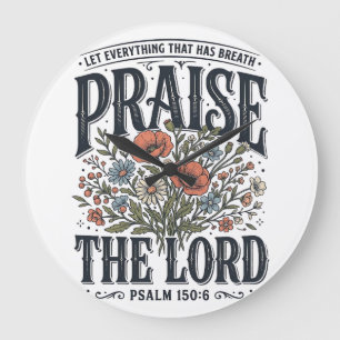 Christelijke bloemrijke lofprijzing de Heer Psalm Grote Klok