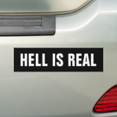 CHRISTELIJKE BUMPERSTICKERS, HELL IS ECHT BUMPERSTICKER (Op auto)
