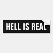 CHRISTELIJKE BUMPERSTICKERS, HELL IS ECHT BUMPERSTICKER (Voorkant)